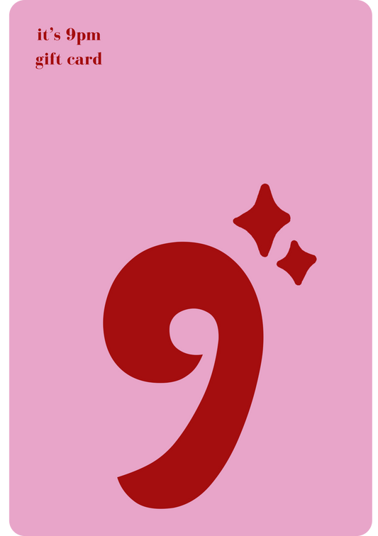 9PM E-GIFT CARD